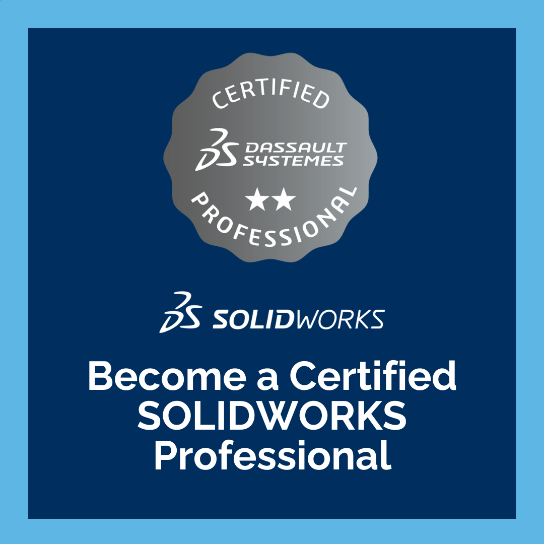 why-take-the-certified-solidworks-professional-exam-gsc